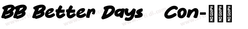 BB Better Days   Con字体转换